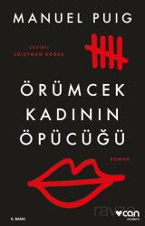 Örümcek Kadının Öpücüğü - Can Yayınları