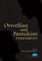 Orwellian and Pamukian Instantiations - Nobel Yayın Dağıtım