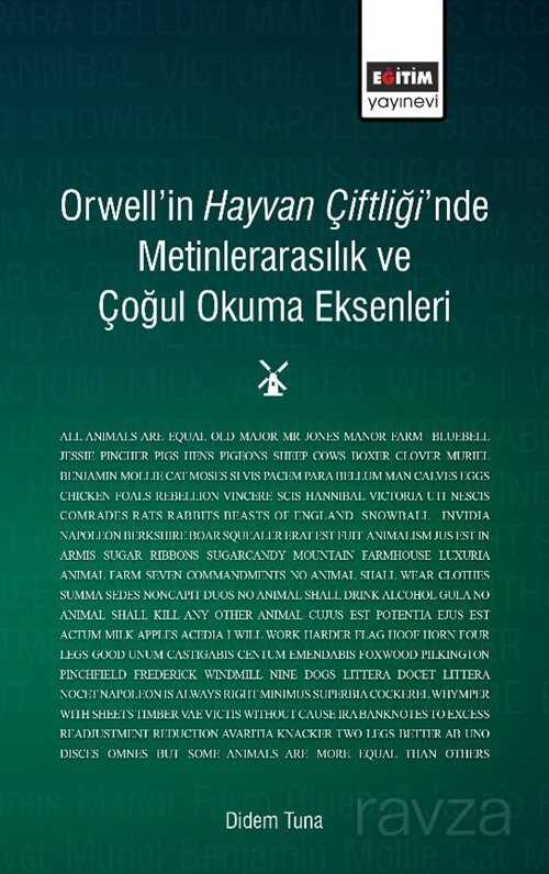 Orwell'in Hayvan Çiftliği'nde Metinlerarasılık ve Çoğul Okuma - Eğitim Kitabevi