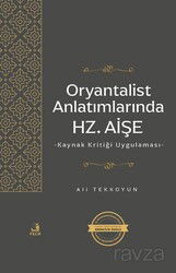 Oryantalist Anlatımlarında Hz. Aişe - Fecr Yayınevi