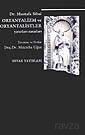 Oryantalizim ve Oryantalistler - Beyan Yayınları