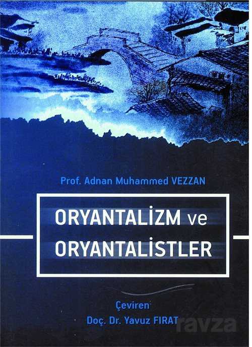 Oryantalizm ve Oryantalistler - Kimlik Yayınları