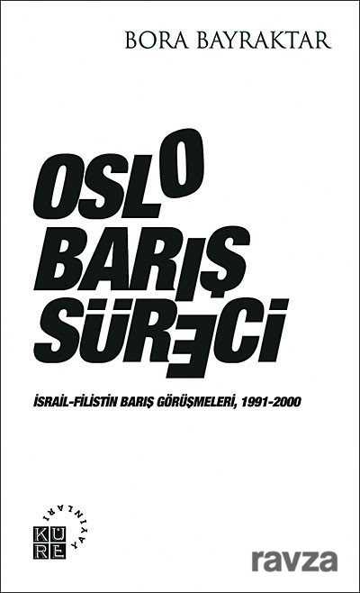 Oslo Barış Süreci - Küre Yayınları