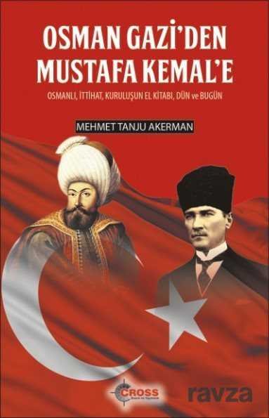 Osman Gazi'den Mustafa Kemal'e - 1