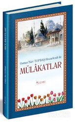 Osman Nuri Topbaş Hocaefendi İle Mülakatlar - Yüzakı Yayıncılık