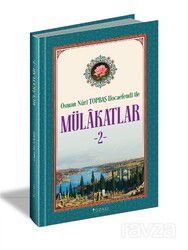 Osman Nuri Topbaş Hocaefendi İle Mülakatlar 2 - Yüzakı Yayıncılık