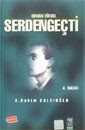 Osman Yüksel Serdengeçti - IQ Kültür Sanat Yayıncılık
