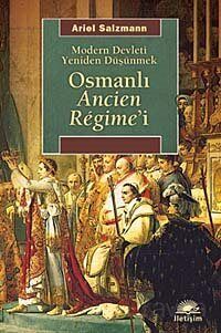 Osmanlı Ancien Regime'i - 1