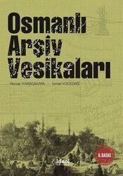 Osmanlı Arşiv Vesikaları - İdeal Kültür Yayıncılık