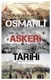 Osmanlı Askeri Tarihi - Timaş Yayınları