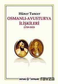 Osmanlı-Avusturya İlişkileri (1789-1853) - 1