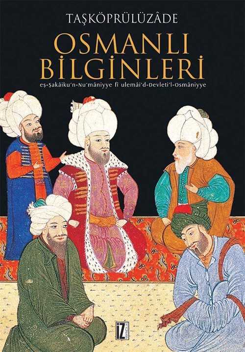 Osmanlı Bilginleri - İz Yayıncılık