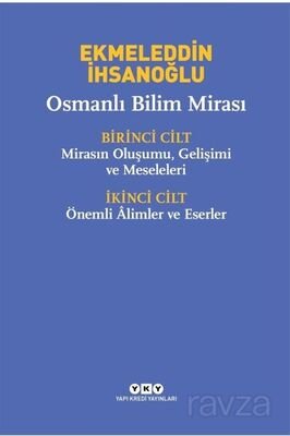 Osmanlı Bilim Mirası (2 Cilt Takım-Kutulu) - 1