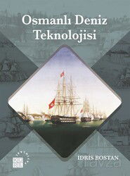 Osmanlı Deniz Teknolojisi - Küre Yayınları