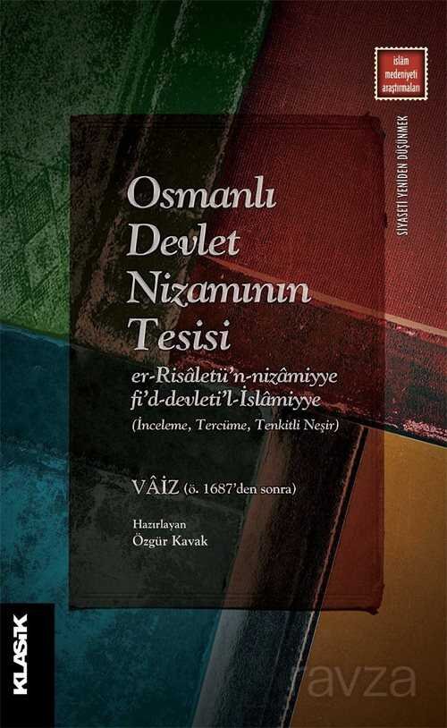 Osmanlı Devlet Nizamının Tesisi - 1