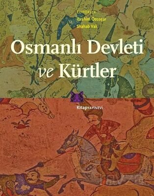 Osmanlı Devleti ve Kürtler - 1