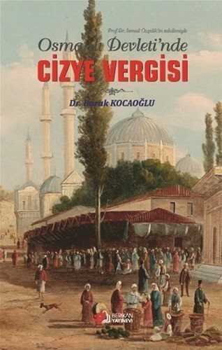 Osmanlı Devleti'de Cizye Vergisi - 1