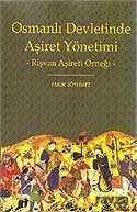 Osmanlı Devletinde Aşiret Yönetimi - 1