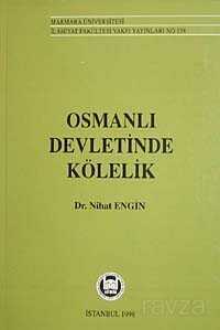 Osmanlı Devletinde Kölelik - 1