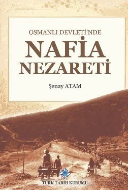 Osmanlı Devleti'nde Nafia Nezareti - 1