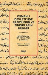 Osmanlı Devleti'nde Rafızîlerin ve Zındıkların Hükmü - İlahiyat Yayınları
