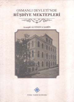 Osmanlı Devleti'nde Rüşdiye Mektepleri - 1