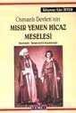 Osmanlı Devleti'nin Mısır Yemen Hicaz Meselesi - 1