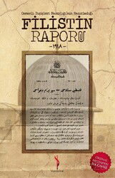 Osmanlı Dışişleri Nazırlığı'nın Hazırladığı Filistin Raporu - Yenidevir