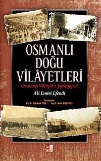 Osmanlı Doğu Vilayetleri - 1