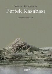 Osmanlı Döneminde Pertek Kasabası - Kitabevi Yayıncılık