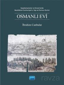 Osmanlı Evi - 1