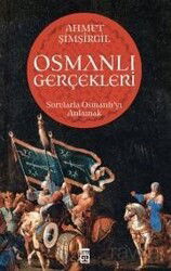 Osmanlı Gerçekleri - Timaş Yayınları