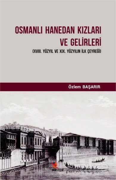 Osmanlı Hanedan Kızları ve Gelirleri - 1