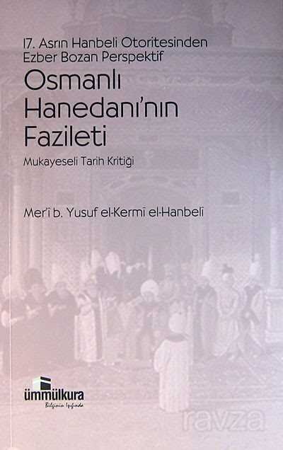Osmanlı Hanedanı'nın Fazileti - 1