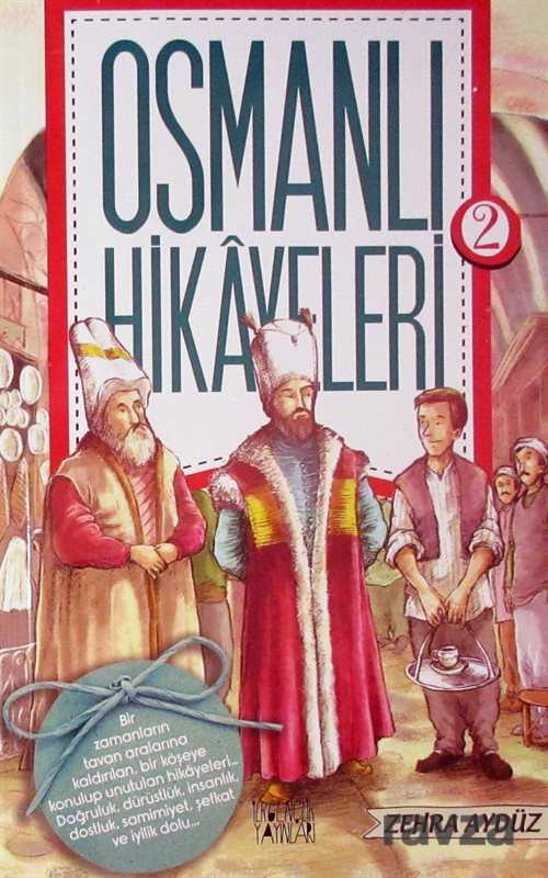 Osmanlı Hikayeleri 2 - Uğurböceği Yayınları