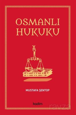 Osmanlı Hukuku - 1