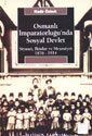 Osmanlı İmparatorluğu'nda Sosyal Devlet Siyaset İktidar ve Meşruiyet 1876-1914 - 1