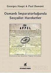 Osmanlı İmparatorluğunda Sosyalist Hareketler - Ayrıntı Yayınları