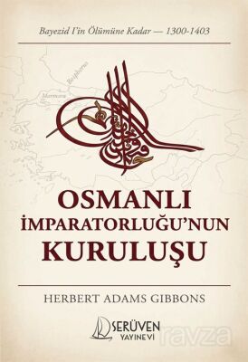 Osmanlı İmparatorluğu'nun Kuruluşu - 1