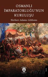 Osmanlı İmparatorluğu'nun Kuruluşu - Dorlion Yayınevi