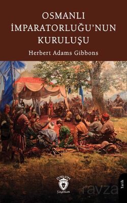 Osmanlı İmparatorluğu'nun Kuruluşu - 1