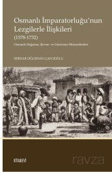 Osmanlı İmparatorluğu'nun Lezgilerle İlişkileri (1578-1732) - Kitabevi Yayıncılık