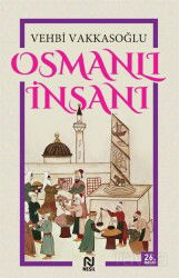 Osmanlı İnsanı - Nesil Yayınları
