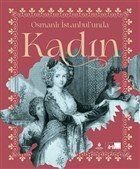 Osmanlı İstanbul'unda Kadın (Karton Kapak) - 1