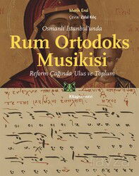 Osmanlı İstanbul'unda Rum Ortodoks Musikisi - Kitap Yayınevi