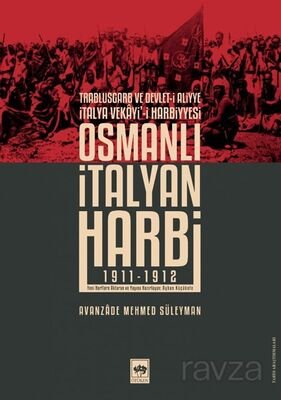 Osmanlı İtalyan Harbi (1911-1912) - 1