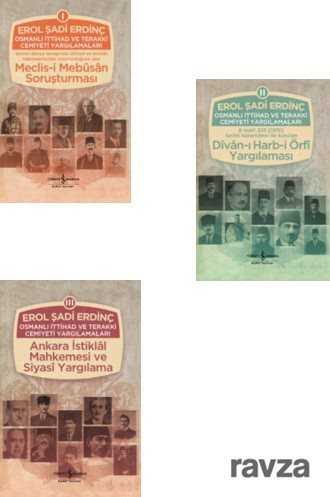 Osmanlı İttihad ve Terakki Cemiyeti Yargılamaları (3 Kitap) - İş Bankası Yayınları