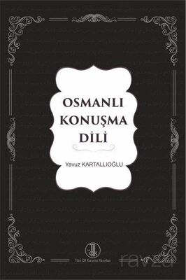 Osmanlı Konuşma Dili - 1