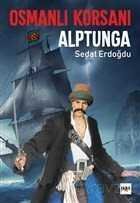 Osmanlı Korsanı Alptunga - 1