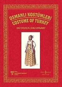 Osmanlı Kostümleri - İş Bankası Yayınları